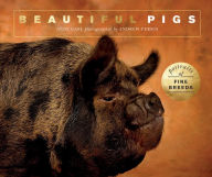 Title: Beautiful Pigs: Portraits of champion breeds, Author: Andy Case