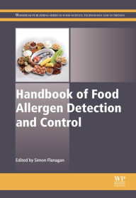 Title: Handbook of Food Allergen Detection and Control, Author: Simon Flanagan