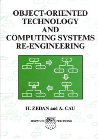 Title: Object-Oriented Technology and Computing Systems Re-Engineering, Author: H. S. M. Zedan