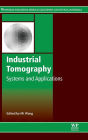 Industrial Tomography: Systems and Applications