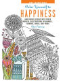 Color Yourself to Happiness: And reduce stress with these magical illustrations of animals, flowers, birds, and trees