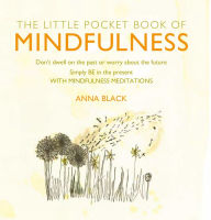 Title: Little Pocket Book of Mindfulness, Author: Cico Books