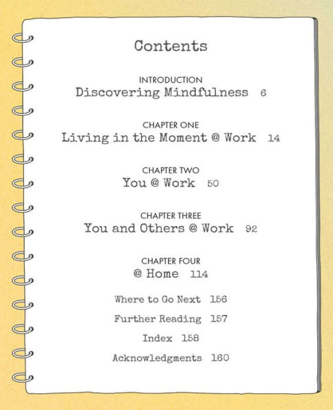 Mindfulness @ Work: Simple meditations and practices for a more stress-free and productive working life