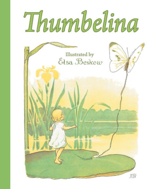 Thumbelina (Illustrated) By Hans Christian Andersen, Paperback | Barnes ...