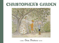 Title: Christopher's Garden: Mini edition, Author: Elsa Beskow