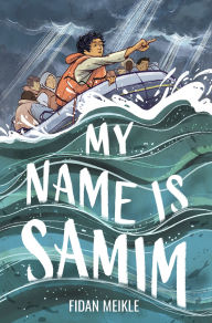 Title: My Name Is Samim, Author: Fidan Meikle