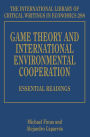 Game Theory and International Environmental Cooperation: Essential Readings