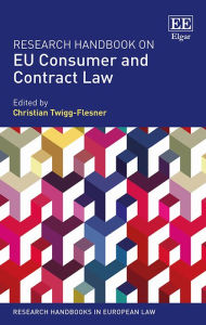 Title: Research Handbook on EU Consumer and Contract Law, Author: Christian Twigg-Flesner