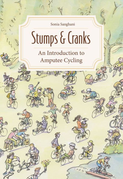 Stumps & Cranks: An Introduction to Amputee Cycling