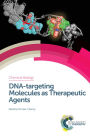 DNA-targeting Molecules as Therapeutic Agents