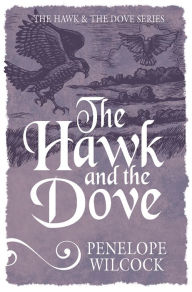Title: The Hawk and the Dove, Author: Penelope Wilcock Collins