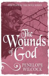 Title: The Wounds of God, Author: Penelope Wilcock Collins
