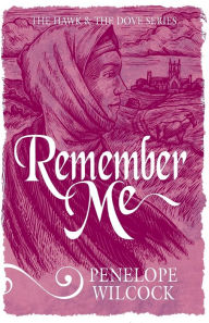 Title: Remember Me, Author: Penelope Wilcock Collins
