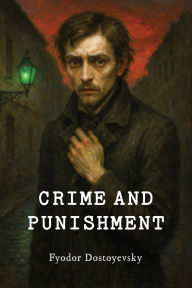 Title: Crime and Punishment, Author: Fyodor Dostoyevsky