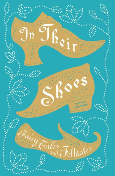 In their Shoes: Fairy Tales and Folktales