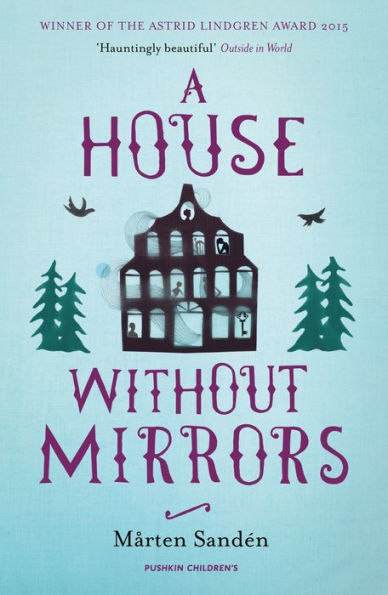 A House Without Mirrors