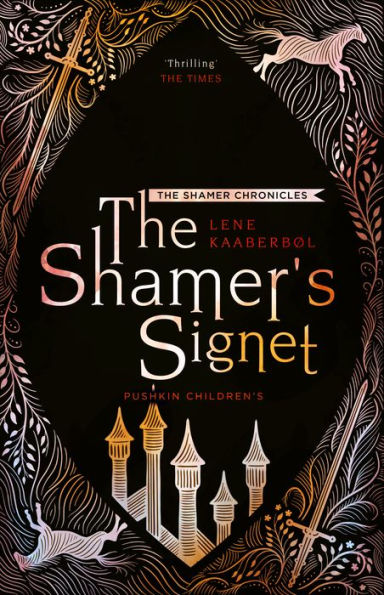 The Shamer's Signet (Shamer Chronicles Series #2)