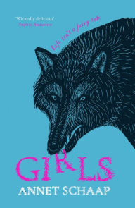 Title: Girls: Life Isn't a Fairy Tale, Author: Annet Schaap