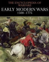 Title: Early Modern Wars 1500-1775, Author: Dennis Showalter