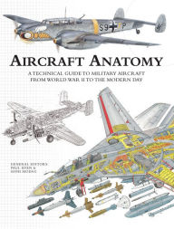 Title: Aircraft Anatomy, Author: Paul E. Eden