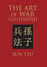 The Art of War Illustrated