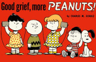 Title: Good Grief, More Peanuts (Peanuts Vol. 3), Author: Charles M. Schulz