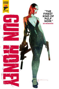 Title: Gun Honey (Graphic Novel), Author: Charles Ardai