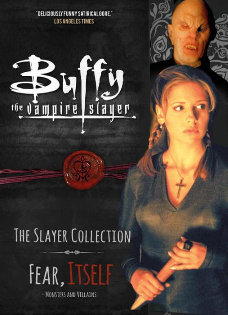 Buffy The Vampire Slayer: The Slayer Collection Volume 2 - Fear Itself ...