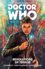 Title: Doctor Who: The Tenth Doctor Volume 1: Revolutions of Terror, Author: Nick Abadzis