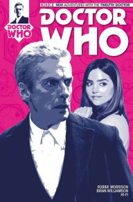 Title: Doctor Who: The Twelfth Doctor Year One #8, Author: Robbie Morrison