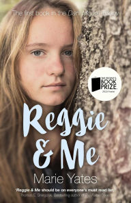 Title: Reggie & Me: The First Book in the Dani Moore Trilogy, Author: Marie Yates