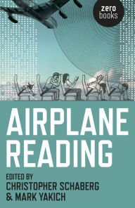 Title: Airplane Reading, Author: Christopher Schaberg