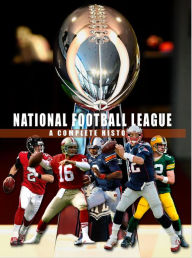 Title: National Football League - A Complete History, Author: Peter Murray