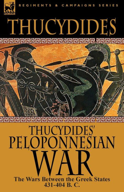 History of the Peloponnesian War by Thucydides