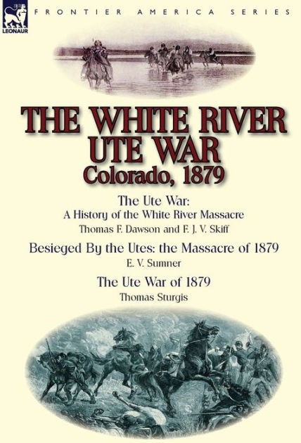 Ute War Colorado history