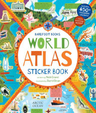 Title: Barefoot Books World Atlas Sticker Book, Author: Nick Crane