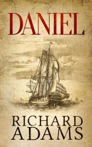 Title: Daniel, Author: Richard Adams