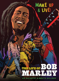 Title: Jim McCarthy/Benito Gallego: The Life Of Bob Marley, Author: Jim McCarthy