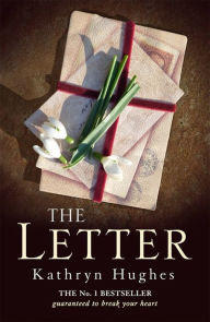 Title: The Letter, Author: Kathryn Hughes