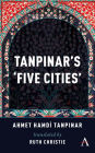 Tanpinar's Five Cities