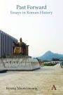 Past Forward: Essays in Korean History