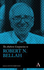 The Anthem Companion to Robert Bellah