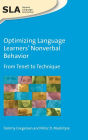 Optimizing Language Learners' Nonverbal Behavior: From Tenet to Technique