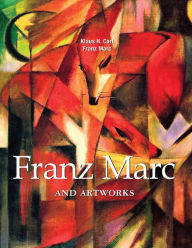 Title: Franz Marc and artworks, Author: Franz Marc