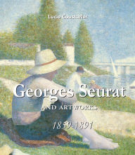 Title: Georges Seurat and artworks, Author: Lucie Cousturier