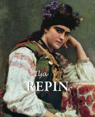 Title: Ilja Repin, Author: Grigori Sternin