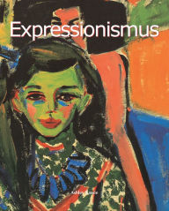 Title: Expressionismus, Author: Ashley Bassie
