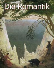 Title: Die Romantik, Author: Léon Rosenthal