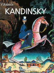 Title: Kandinsky, Author: Mikhaïl Guerman