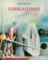 Title: Surrealismus, Author: Nathalia Brodskaïa